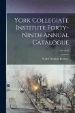 York Collegiate Institute Forty-ninth Annual Catalogue; 1921-1922