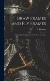 Draw Frames and Fly Frames