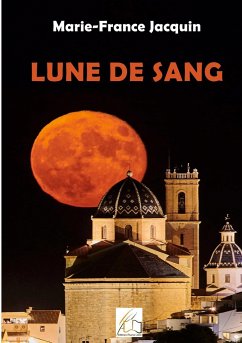 Lune de sang - Jacquin, Marie-France