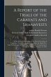 A Report of the Trials of the Caravats... - Bild 1