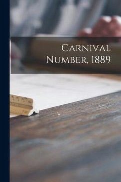 Carnival Number, 1889 [microform] - Anonymous