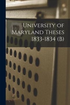 University of Maryland Theses 1833-1834 (b) - Anonymous