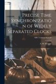 Precise Time Synchronization of Widely Separated Clocks; NBS Technical Note 22