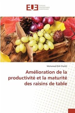 Amélioration de la productivité et la maturité des raisins de table - Didi Cheikh, Mohamed