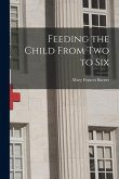 Feeding the Child From Two to Six