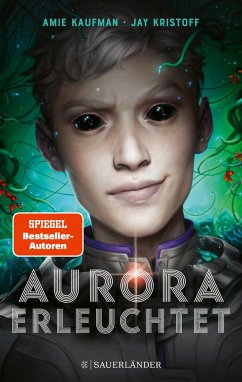 Aurora erleuchtet / Aurora Rising Bd.3 (Mängelexemplar) - Kristoff, Jay;Kaufman, Amie