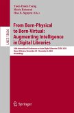 From Born-Physical to Born-Virtual: Augmenting Intelligence in Digital Libraries