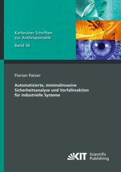 Automatisierte, minimalinvasive Sicherheitsanalyse und Vorfallreaktion für industrielle Systeme - Patzer, Florian