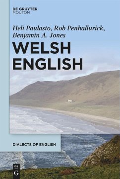 Welsh English - Paulasto, Heli;Penhallurick, Rob;Jones, Benjamin