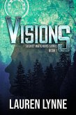 Visions (The Secret Watchers, #1) (eBook, ePUB)