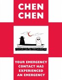 Your Emergency Contact Has Experienced an Emergency (eBook, ePUB)