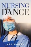 Nursing the Dance (eBook, ePUB)