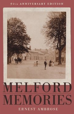 Melford Memories (50th Anniversary Edition) (eBook, ePUB) - Ambrose, Ernest