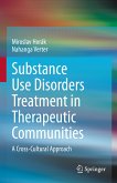 Substance Use Disorders Treatment in Therapeutic Communities (eBook, PDF)