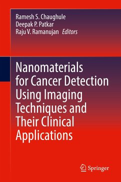 Nanomaterials for Cancer Detection Using Imaging Techniques and Their Clinical Applications (eBook, PDF)