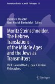 Moritz Steinschneider. The Hebrew Translations of the Middle Ages and the Jews as Transmitters (eBook, PDF)
