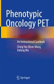Phenotypic Oncology PET (eBook, PDF)