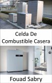Celda De Combustible Casera (eBook, ePUB)
