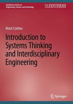 Introduction to Systems Thinking and Interdisciplinary Engineering (eBook, PDF) - Czichos, Horst