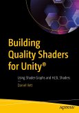 Building Quality Shaders for Unity® (eBook, PDF)