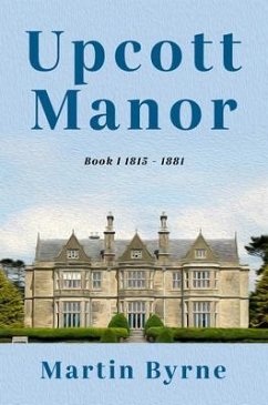 Upcott Manor (eBook, ePUB) - Byrne, Martin