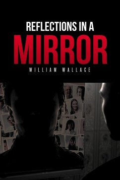 Reflections in a Mirror (eBook, ePUB)