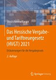 Das Hessische Vergabe- und Tariftreuegesetz (HVGT) 2021 (eBook, PDF)