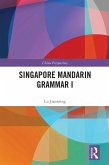 Singapore Mandarin Grammar I (eBook, ePUB)