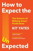 How to Expect the Unexpected (eBook, ePUB)