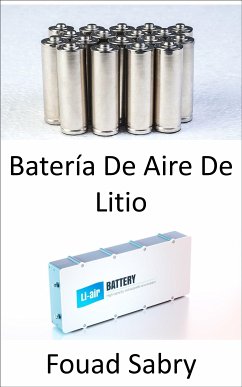Batería De Aire De Litio (eBook, ePUB) - Sabry, Fouad