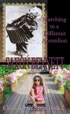 Marching to a Different Accordion (Chase Banter Series, #2) (eBook, ePUB)