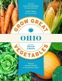 Grow Great Vegetables Ohio (eBook, ePUB)