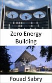 Zero Energy Building (eBook, ePUB)