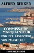Commissaire Marquanteur und der... - Bild 1
