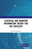 Classical and Quantum Information Theory for the Physicist (eBook, ePUB)