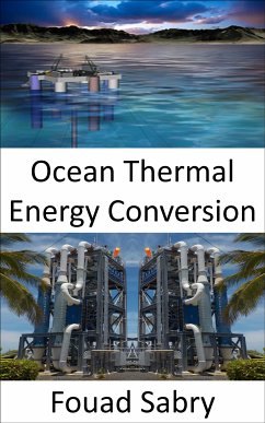 Ocean Thermal Energy Conversion (eBook, ePUB) - Sabry, Fouad
