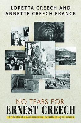 No Tears For Ernest Creech (eBook, ePUB)