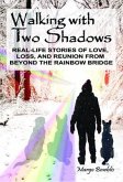Walking with Two Shadows (eBook, ePUB) Walking with Two Shadows (eBook, ePUB)