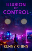 Illusion of Control (The Chronicles of Gog, #1) (eBook, ePUB)