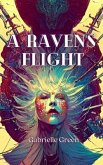 A Raven's Flight (eBook, ePUB)