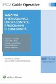 Sanzioni internazionali, export control e programmi di conformità (eBook, ePUB)
