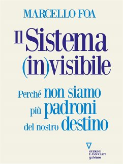 Il sistema (in)visibile (eBook, ePUB) - Foa, Marcello
