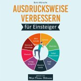 Ausdrucksweise verbessern für Einsteiger (MP3-Download)