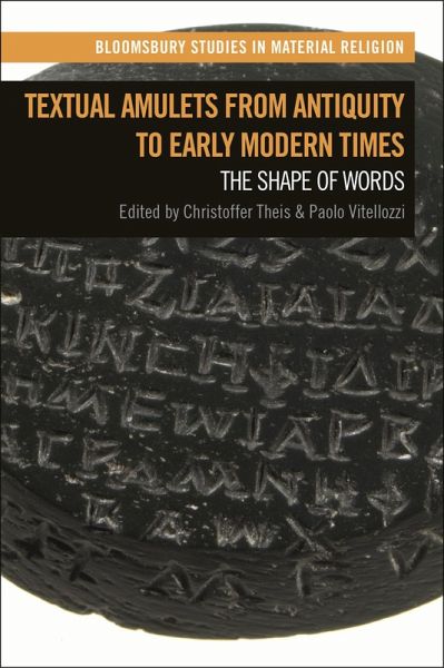Textual Amulets from Antiquity to Early Modern Times (eBook, ePUB)