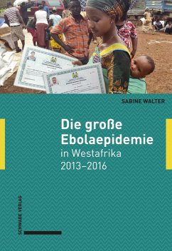 Cover Die große Ebolaepidemie in Westafrika 2013-2016 (eBook, PDF)
