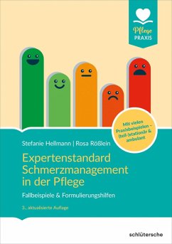Expertenstandard Schmerzmanagement in der Pflege (eBook, PDF) - Hellmann, Stefanie; Rößlein, Rosa