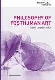 Philosophy of Posthuman Art (eBook, PDF)