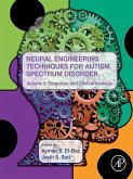 Neural Engineering Techniques for Autism Spectrum Disorder, Volume 2 (eBook, ePUB)