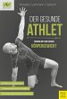 Der gesunde Athlet - Training mit dem... - Bild 1