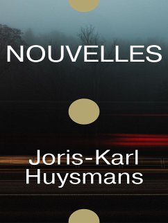 Nouvelles (eBook, ePUB) - Huysmans, Joris-Karl